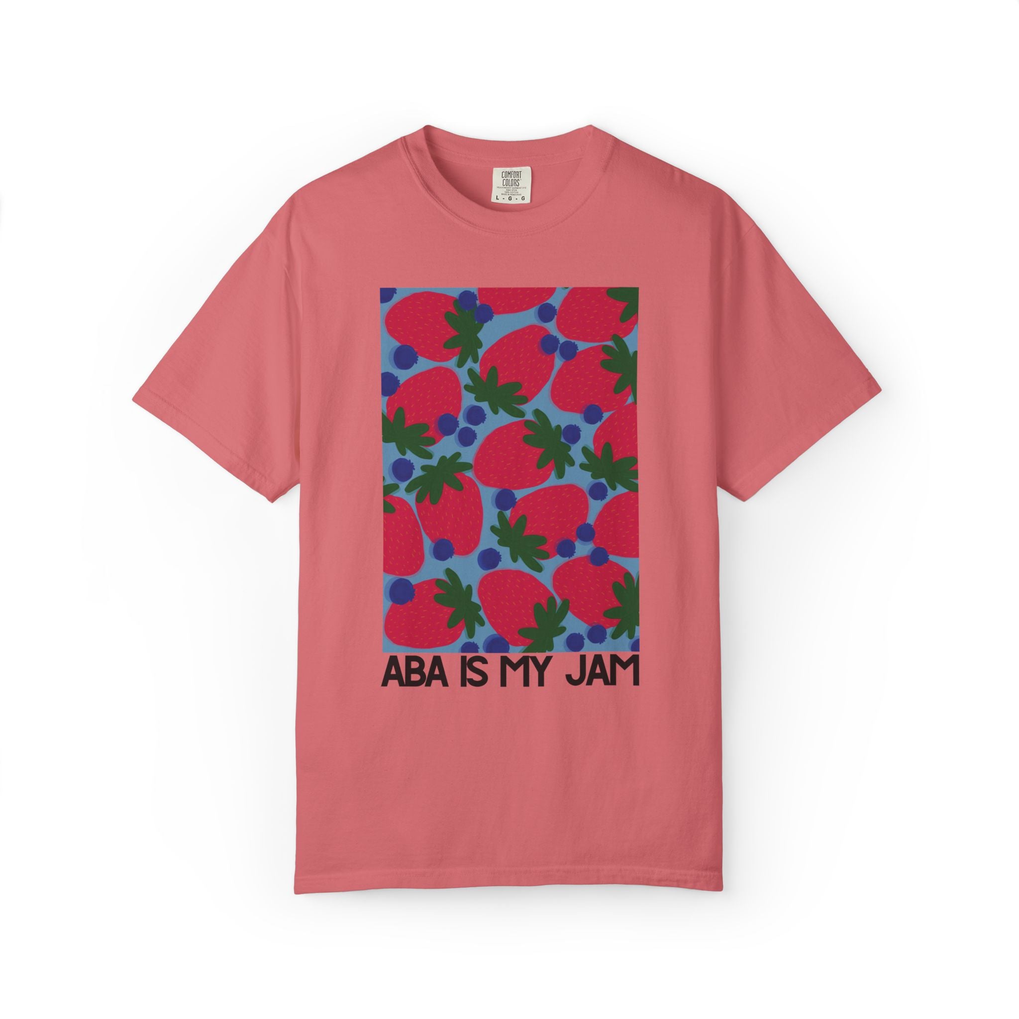 ABA Is My Jam | Comfort Colors