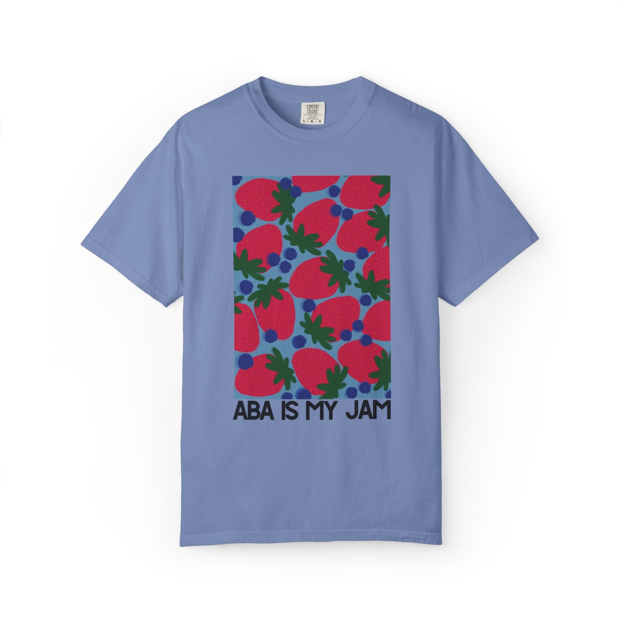 ABA Is My Jam | Comfort Colors
