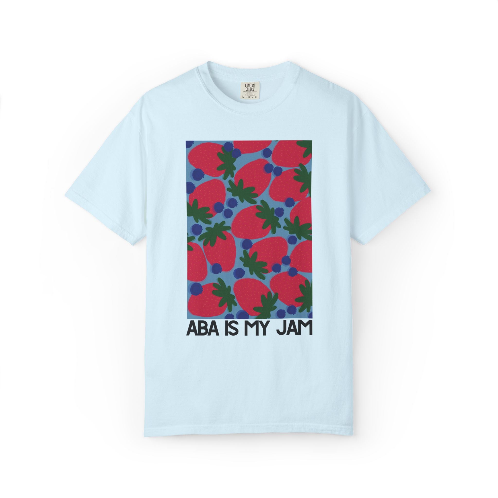 ABA Is My Jam | Comfort Colors