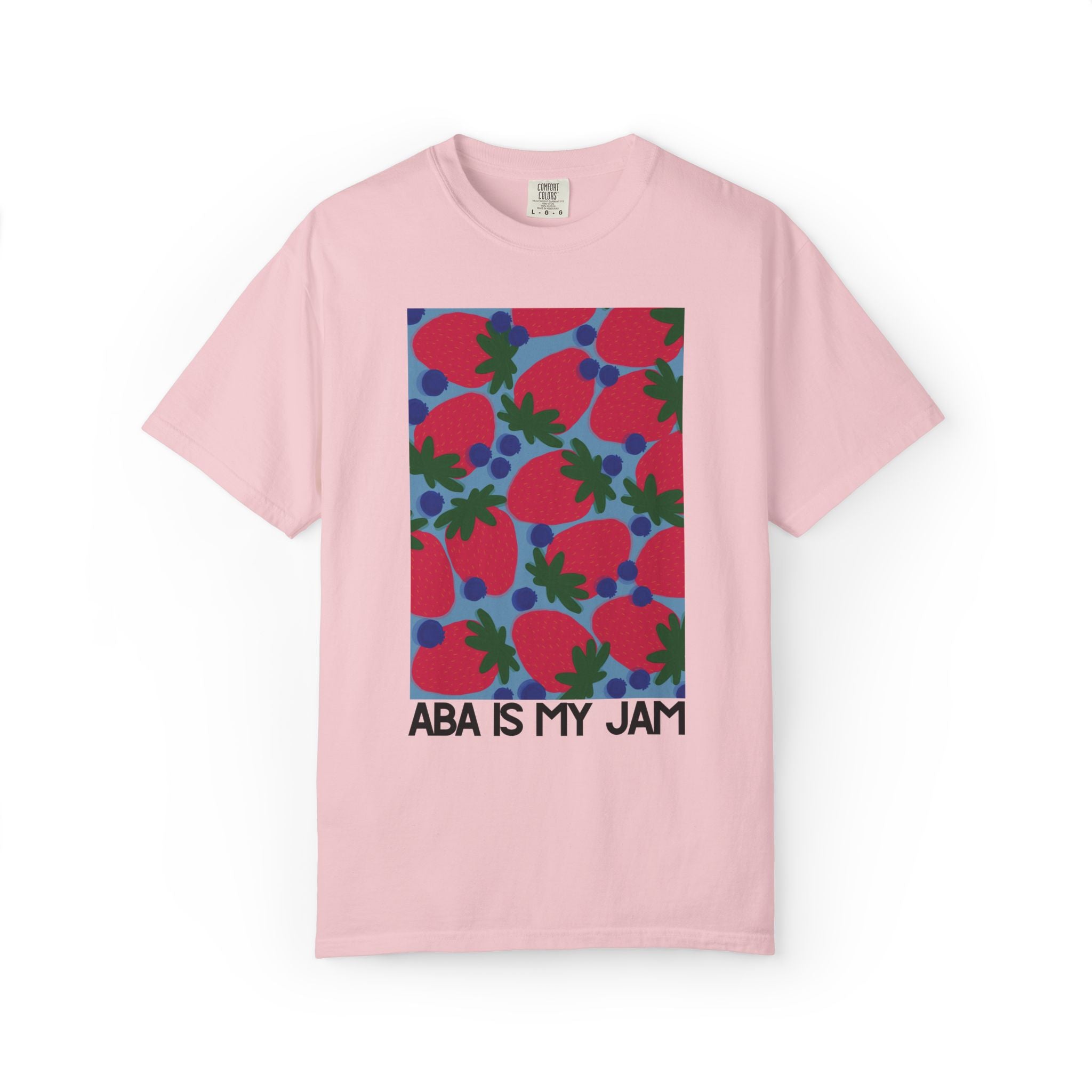 ABA Is My Jam | Comfort Colors