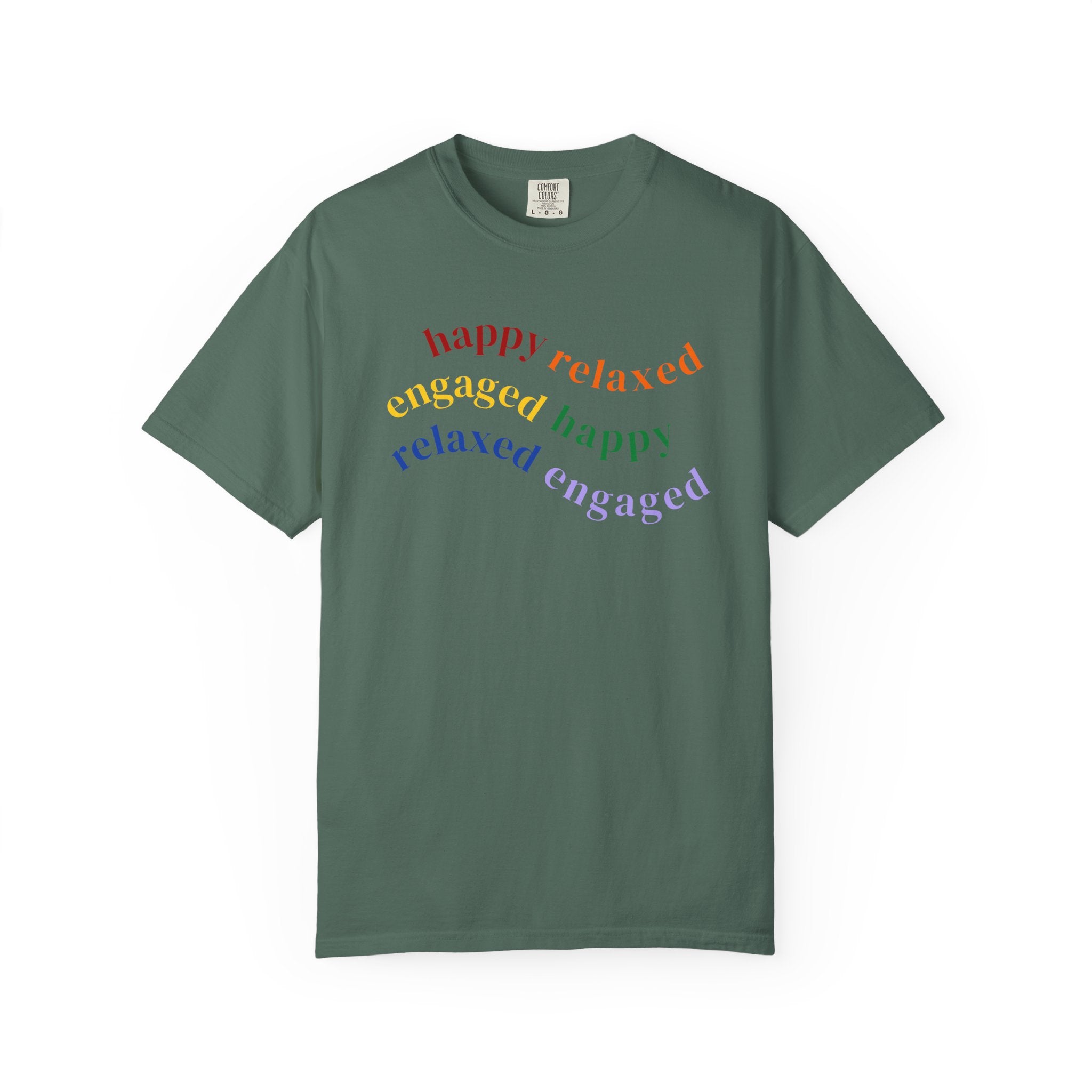 HRE Happy Relaxed Engaged Rainbow | Comfort Colors